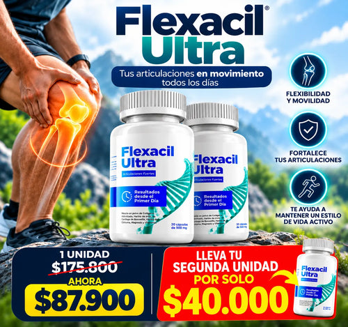 FLEXACIL ULTRA - Bienestar y movilidad para tus articulaciones