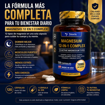 MAGNESIUM 12 EN 1 COMPLEX: La Única Fórmula con 12 Formas de Magnesio en Una Sola Cápsula.