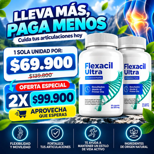 FLEXACIL ULTRA - Bienestar y movilidad para tus articulaciones